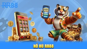 Nổ hũ RR88